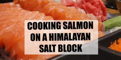 Cooking salmon on a Himalayan salt block